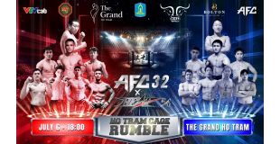 Angel’s Fighting Championship Ho Tram Cage Rumble lần thứ 32 (AFC 32): màn tranh tài của những 